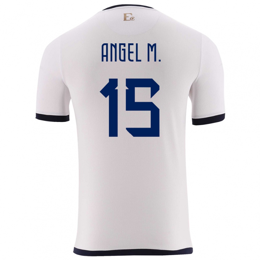 Kandiny Mujer Camiseta Ecuador Angel Mena #15 Blanco 2ª Equipación 24-26 La Camisa México