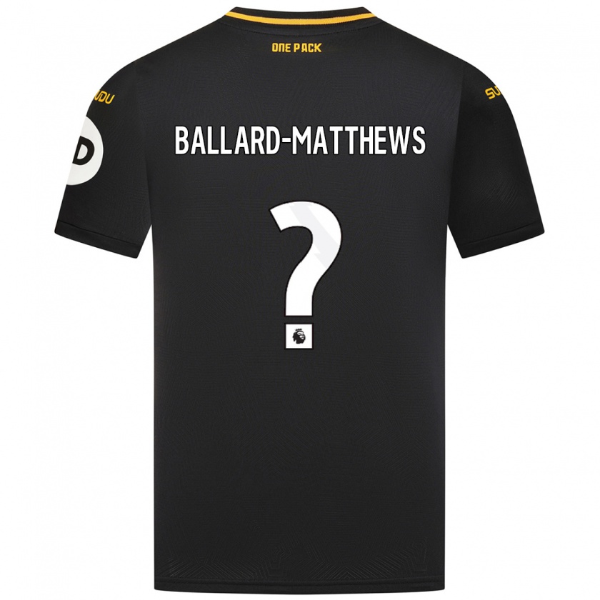 Kandiny Bambino Maglia Emilio Ballard-Matthews #0 Nero Kit Gara Away 2024/25 Maglietta