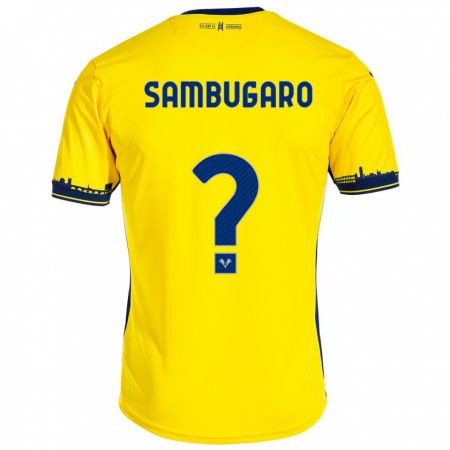 Kandiny Bambino Maglia Mattia Sambugaro #0 Giallo Kit Gara Away 2023/24 Maglietta